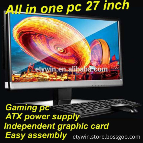 All in one pc desktop computer with 27" LED monitor for DIY computer hardware,gaming computer